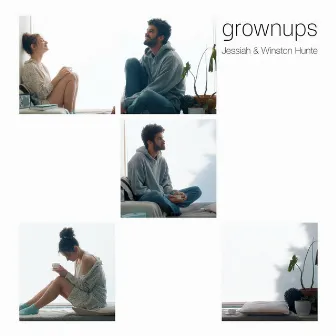 Grownups by Jessiah