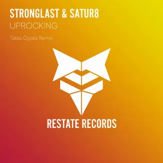 Uprocking (Tatsu Ogata Remix) by Satur8