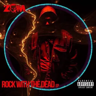 Rock with the Dead by Zom