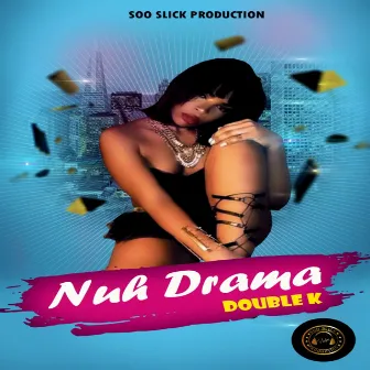 Nuh Drama by Double K