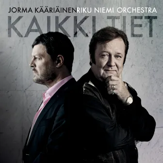 Kaikki tiet by Jorma Kääriäinen & Riku Niemi Orchestra