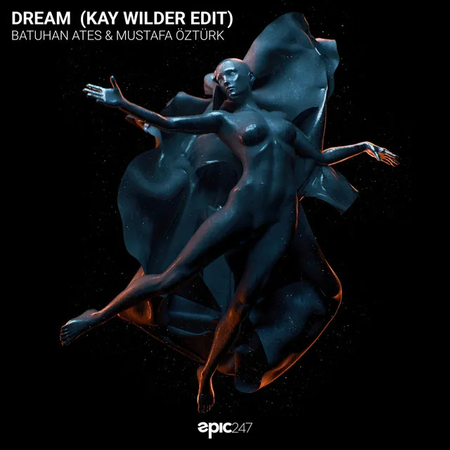 Dream - Kay Wilder Edit