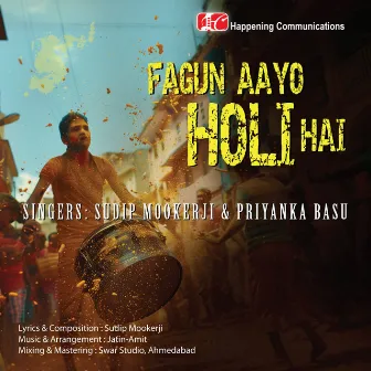 Fagun Aayo Holi Hai by sudip mookerji