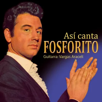 Así Canta by Fosforito