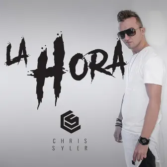 La Hora by Chris Syler