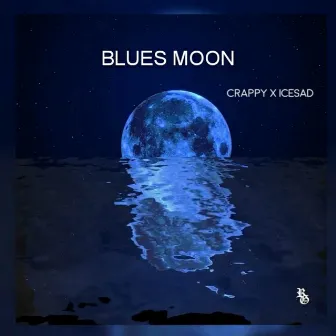 Blues Moon by ICESAD