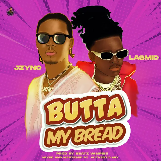 Butta My Bread - Sped Up