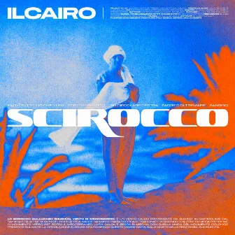 Scirocco by IL CAIRO