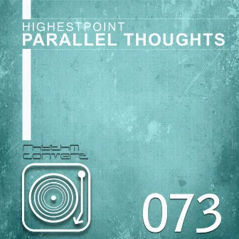 Parallel Thoughts by Highestpoint