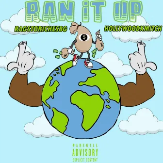 Ran It Up by HollywoodxMitch