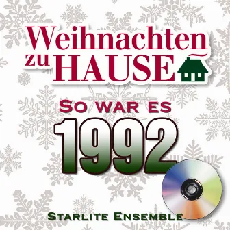 Weihnachten zu Hause: So war es 1992 by Starlite Ensemble