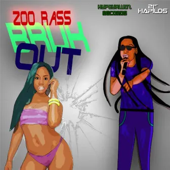 Bruk Out - Single by Zoo Rass