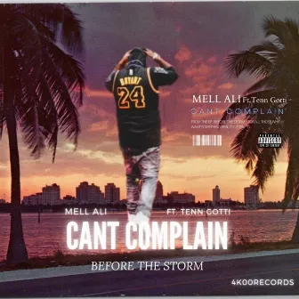 Can't Complain by Mell Ali