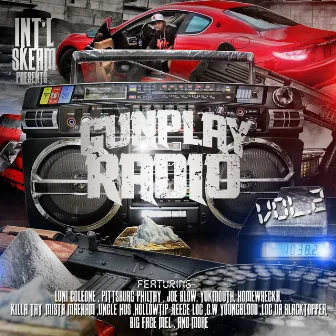 Gunplay Radio, Vol 2 by Intl Skeam