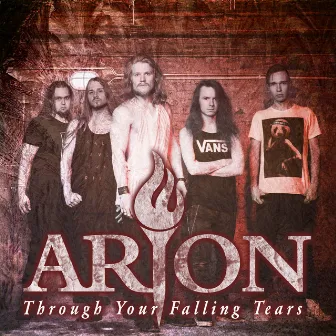 Through Your Falling Tears by Arion