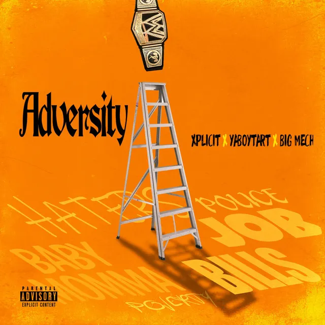 Adversity (feat. Tart, Xplicit & Big Mech)