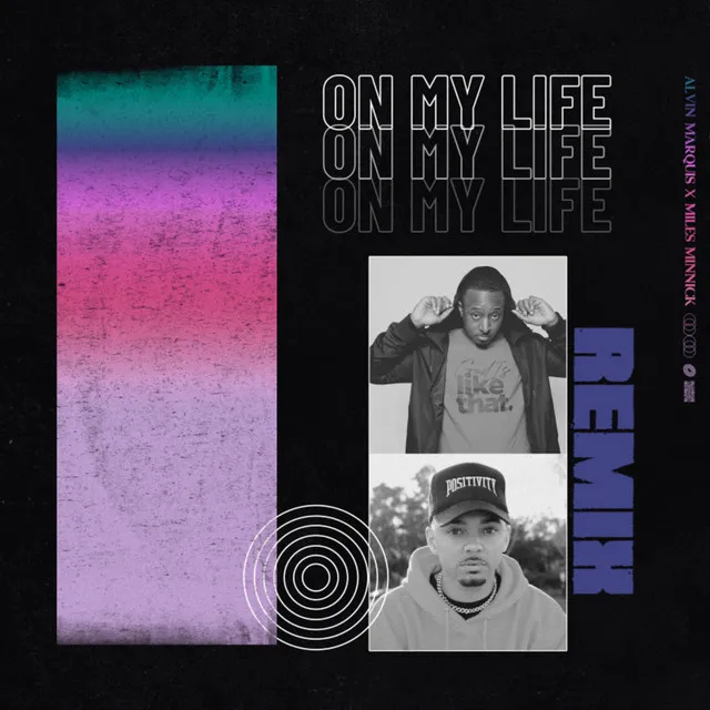 On My Life - Remix