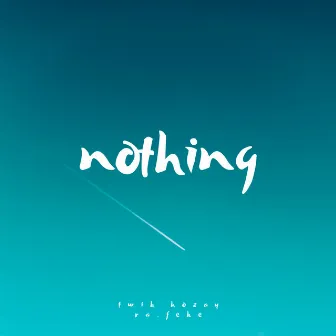 Nothing by Ra.feke