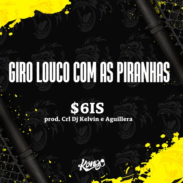 Giro Louco Com as Piranha