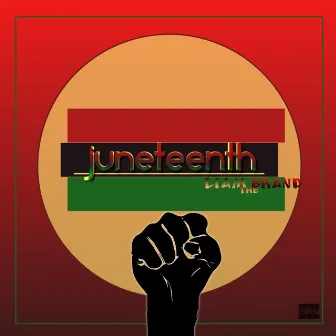 Juneteenth by Liam the Brand