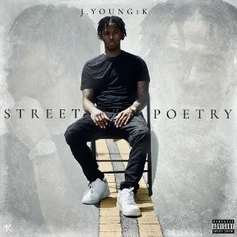 Street Poetry by J.Young1k