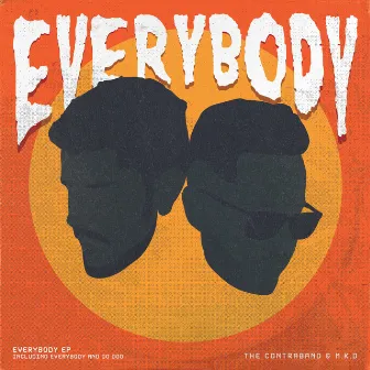 Everybody EP by The Contraband