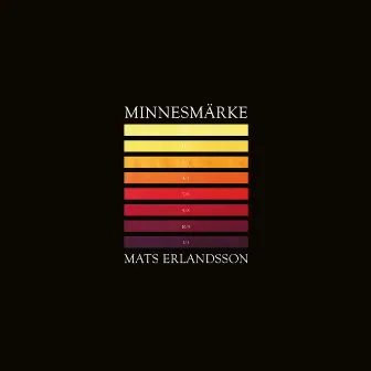 Minnesmärke by Mats Erlandsson