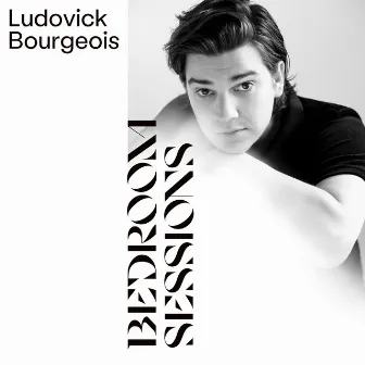 Bedroom Sessions by Ludovick Bourgeois