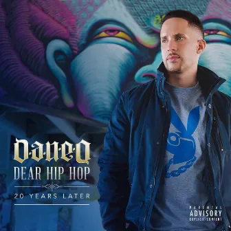 Dear Hip Hop: 20 Years Later by Dan-e-o