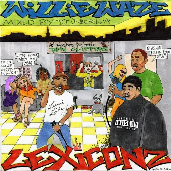 Lexiconz: The Mixtape by Willie Waze