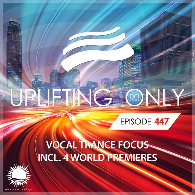 Uplifting Only (UpOnly 447) - Intro