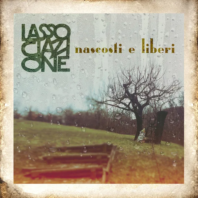 Nascosti e liberi