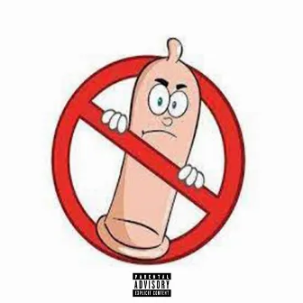 No Condom by KJS Beats