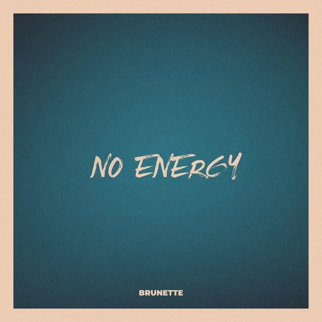 No energy