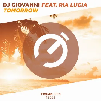 Tomorrow by DJ Giovanni