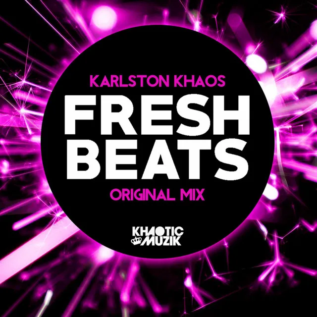 Fresh Beats - Original Mix