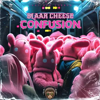 Confusion by Blaar Cheese