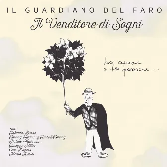 Il venditore di sogni by Il Guardiano Del Faro