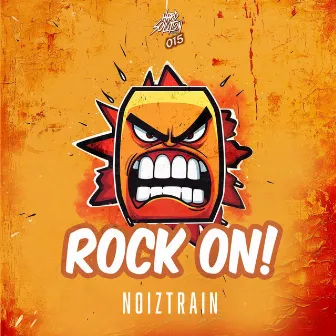 Rock On! by NoizTrAiN