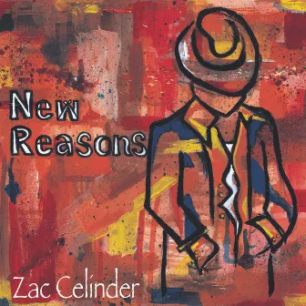 New Reasons by Zac Celinder