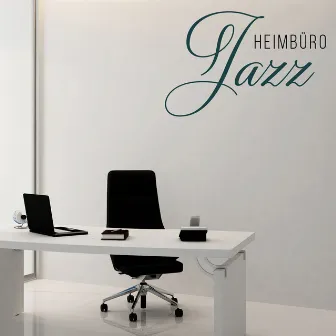 Heimbüro Jazz: Sammlung Inspirierender Klaviermelodien für die Arbeit by Background Piano Music Ensemble