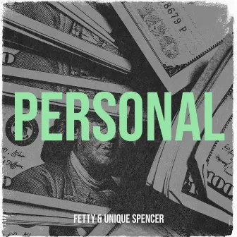 Personal by Fetty