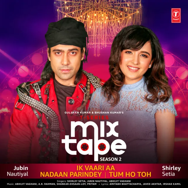 Ik Vaari Aa-Nadaan Parindey-Tum Ho Toh (From "T-Series Mixtape Season 2")