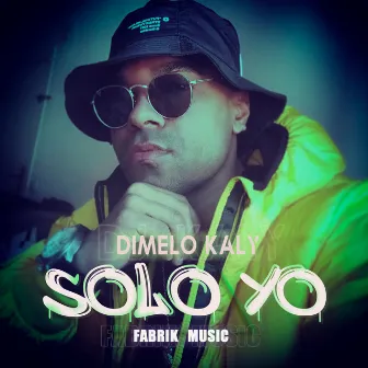 Solo Yo by Dimelo Kaly