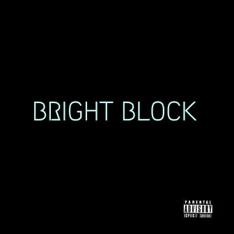 BRIGHT BLOCK by Duffy