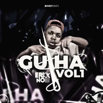 Gulha, Vol.1 by Erick no Beat