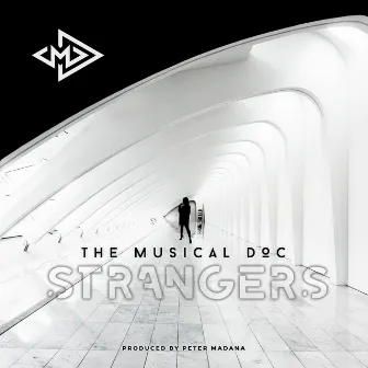 Strangers by The Musical Doc