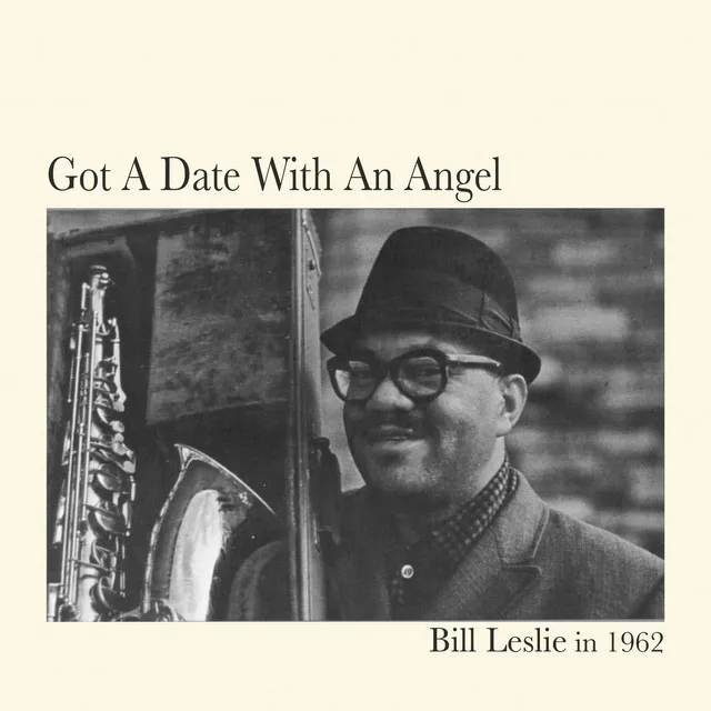 Got a Date with An Angel - Bill Leslie in 1962