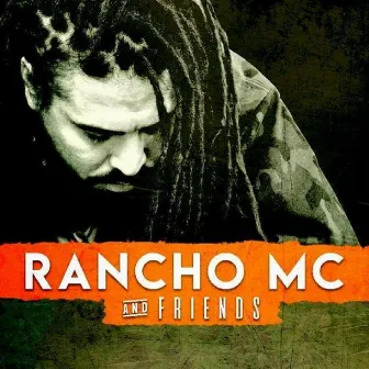 Sigo (Rancho Mc & Friends) by Rancho MC