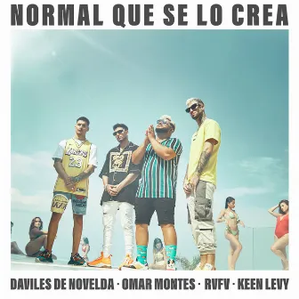 Normal que se lo crea (feat. Keen Levy) by Daviles de Novelda